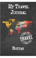 My Travel Journal Bhutan