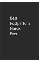 Best Postpartum Nurse. Ever.