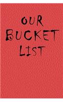 Our Bucket List Journal
