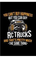 You can't buy happiness but you can buy RC Trucks