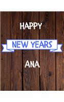 Happy New Years Ana's