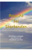 Besuche bei Sterbenden