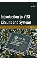 INTRODUCTION TO VLSI CIRCUITS AND SYSTEMS