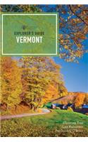 Explorer's Guide Vermont