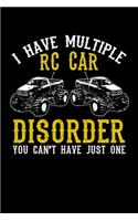 I Have Multiple RC Car Disorder You Can't Just Have One