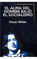 El alma del hombre bajo el socialismo