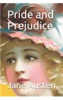 Pride and Prejudice by Jane Austen