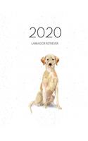 2020 Labrador Retriever: Dated Weekly Planner With To Do Notes & Dog Quotes - Yellow Labrador Retriever