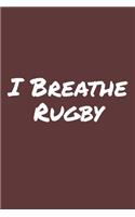 I Breathe Rugby