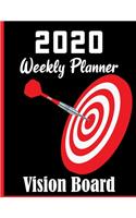2020 Weekly Planner Vision Board: Dreams And Desires Cute Funny 2020 Journal Notebook For Family Mom Dad & Kids Gift Idea in Birthday Anniversary or Holidays