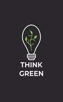 Think Green