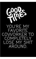 Funny Coworker Leaving Gift Blank Journal-Lined Notebook Motivational Quote Cover 6"x9" 120 pages Book 11: Colleague Funny Farewell Journal-Goodbye Gag Gift for Secret Santa, Christmas, Appreciation gift for coworker, joke diary, gift for employees/boss