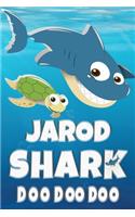 Jarod: Jarod Shark Doo Doo Doo Notebook Journal For Drawing or Sketching Writing Taking Notes, Personolized Gift For Jarod