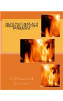 Signs, Wonders, and Miracles: Student's Workbook