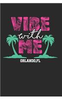 Vibe with Me Orlando FL