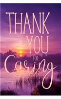 Thank You for Caring