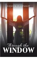 Through the Window