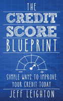 Credit Score Blueprint