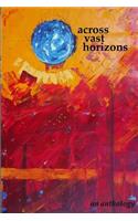 Across Vast Horizons