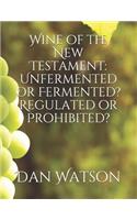 Wine of the New Testament