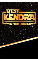 The Best Kendra in the Galaxy: Isometric Dot Paper Drawling Notebook Feature 120 Pages 6x9