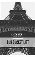 Our Bucket List