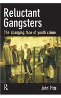 Reluctant Gangsters