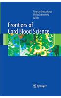 Frontiers of Cord Blood Science