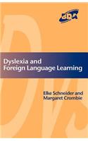 Dyslexia and Foreign Language Learning