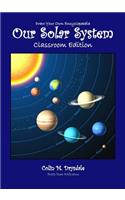 Draw Your Own Encyclopaedia Our Solar System - Classroom Edition