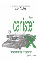 Canister X Transmission