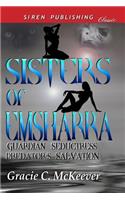 Sisters of Emsharra [Guardian Seductress: Predator's Salvation] (Siren Publishing Classic)
