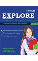 Explore Exam Study Guide: Explore Test Prep with Practice Test Questions