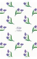 Tulip Notes