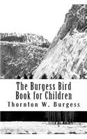 The Burgess Bird Book for Children