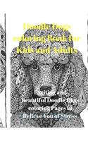 Doodle Dogs Coloring Book for Kids and Adults: Exciting and Beautiful Doodle Dogs Coloring Pages to Relieve You of Stress