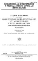 Small Business and Entrepreneurship in Arkansas