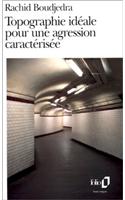 Topographie ideale pour une agression caracterisee