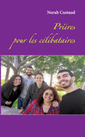 Prières pour les célibataires