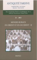 Mondes Ruraux En Orient Et En Occident, II
