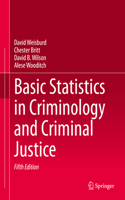 Basic Statistics in Criminology and Criminal Justice