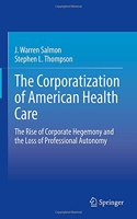 Corporatization of American Health Care