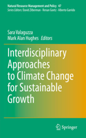 Interdisciplinary Approaches to Climate Change for Sustainable Growth