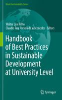 Handbook of Best Practices in Sustainable Development at University Level