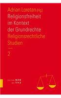 Religionsfreiheit Im Kontext Der Grundrechte