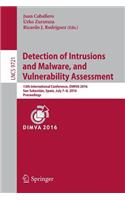 Detection of Intrusions and Malware, and Vulnerability Assessment