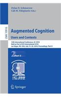 Augmented Cognition: Users and Contexts