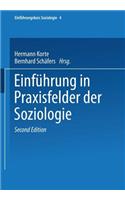 Einführung in Praxisfelder Der Soziologie