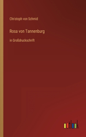 Rosa von Tannenburg