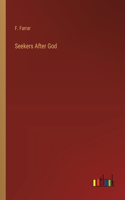 Seekers After God
